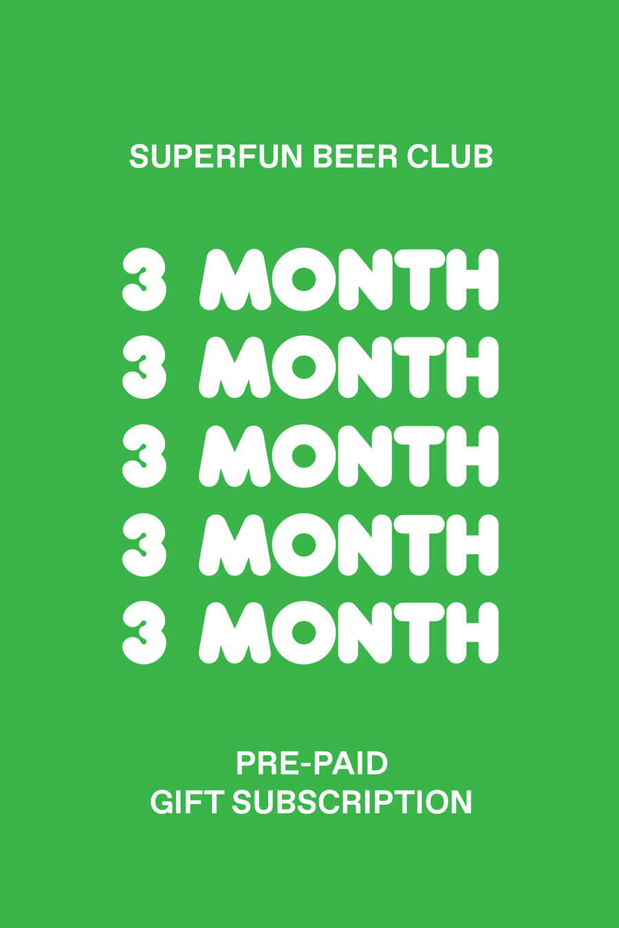 3-Month Beer Subscription